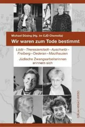 Düsing |  Wir waren zum Tode bestimmt | Buch |  Sack Fachmedien