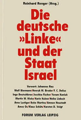 Oz / Fischer / Deutschkron |  Die deutsche "Linke" und der Staat Israel | Buch |  Sack Fachmedien