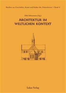Schumann |  Architektur im weltlichen Kontext | Buch |  Sack Fachmedien