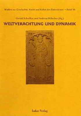 Schwillus / Hölscher |  Studien zur Geschichte, Kunst und Kultur der Zisterzienser / Weltverachtung und Dynamik | Buch |  Sack Fachmedien