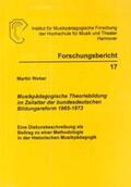 Weber / Kemmelmeyer |  Musikpädagogische Theoriebildung im Zeitalter der bundesdeutschen Bildungsreform 1965-1973 | Buch |  Sack Fachmedien