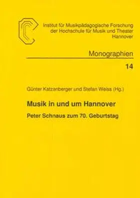 Katzenberger / Weiss |  Musik in und um Hannover | Buch |  Sack Fachmedien