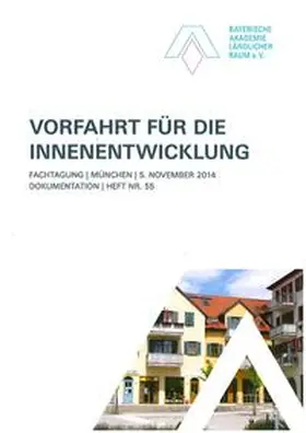 Dirnberger / Magel / Dr. Bröll |  Vorfahrt für die Innenentwicklung | Buch |  Sack Fachmedien
