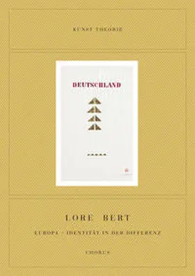 Bert |  Lore Bert. Europa - Identität in der Differenz | Buch |  Sack Fachmedien