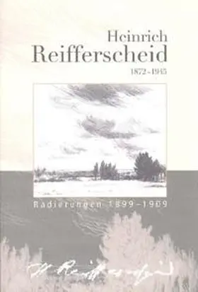 Bodsch |  Heinrich Reifferscheid 1872-1945 | Buch |  Sack Fachmedien