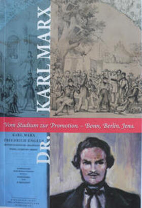 Bodsch | Dr. Karl Marx - Vom Studium zur Promotion - Bonn, Berlin, Jena | Buch | 978-3-931878-36-8 | sack.de