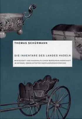 Schürmann |  Die Inventare des Landes Hadeln | Buch |  Sack Fachmedien