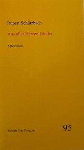 Schützbach | Aus aller Herzen Länder | Buch | 978-3-931883-60-7 | sack.de