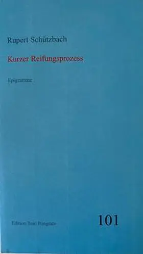 Schützbach |  Kurzer Reifungsprozess | Buch |  Sack Fachmedien