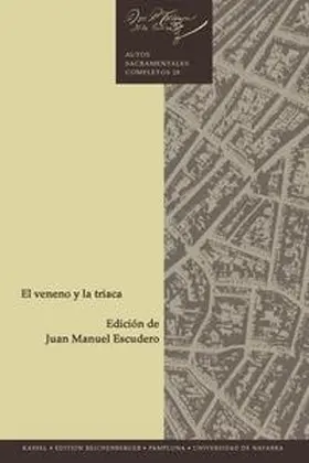 Calderón de la Barca / Escudero Baztán |  El veneno y la triaca | Buch |  Sack Fachmedien