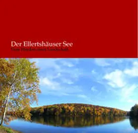 Rudolph |  Der Ellertshäuser See | Buch |  Sack Fachmedien