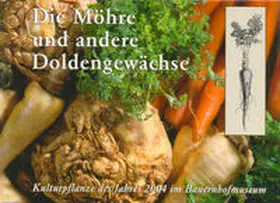 Götz |  Die Möhre und andere Doldengewächse | Buch |  Sack Fachmedien