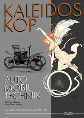 Kielwein / Lessing |  Kaleidoskop früher Automobiltechnik | Buch |  Sack Fachmedien