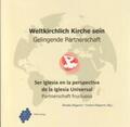 Huppertz |  Weltkirchlich Kirche sein | Buch |  Sack Fachmedien