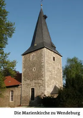Pfingsten / Ahlers |  Die Marienkirche zu Wendeburg | Buch |  Sack Fachmedien