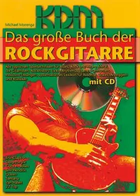 Morenga |  Das Große Buch der Rockgitarre | Buch |  Sack Fachmedien
