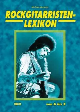 Morenga |  Rockgitarristen-Lexion | Buch |  Sack Fachmedien