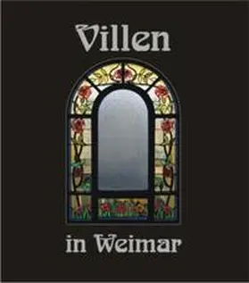 Weber / Hoffmeister |  Villen in Weimar 2 | Buch |  Sack Fachmedien