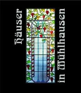 Fechner / Specht / Hoffmeister |  Häuser in Mühlhausen 1 | Buch |  Sack Fachmedien