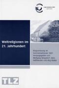 Bergsdorf |  Weltreligionen im 21. Jahrhundert | Buch |  Sack Fachmedien