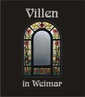 Hoffmeister / Weber |  Villen in Weimar 4 | Buch |  Sack Fachmedien