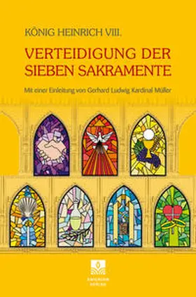 König / de Souza | Verteidigung der Sieben Sakramente | Buch | 978-3-932085-95-6 | sack.de