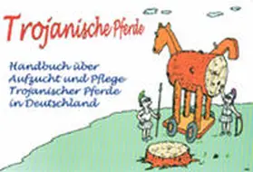 Dunsch |  Trojanische Pferde | Buch |  Sack Fachmedien