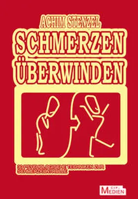 Stenzel |  Schmerzen überwinden | Buch |  Sack Fachmedien