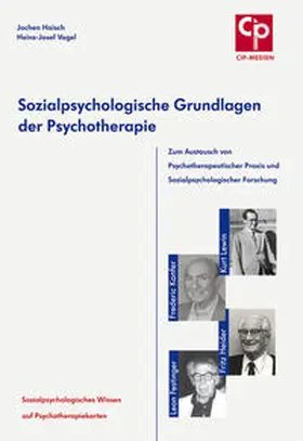 Haisch / Vogel |  Sozialpsychologische Grundlagen der Psychotherapie | Buch |  Sack Fachmedien