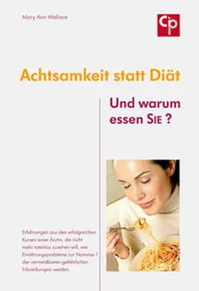 Wallace |  Achtsamkeit statt Diät | Buch |  Sack Fachmedien