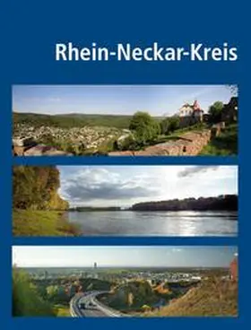 Kreutz / Müller |  Rhein-Neckar-Kreis | Buch |  Sack Fachmedien