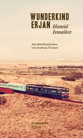 Ismailov / Ismai?¨lov |  Wunderkind Erjan | Buch |  Sack Fachmedien
