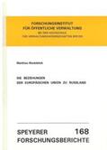 Niedobitek |  Die Beziehungen der Europäischen Union zu Russland | Buch |  Sack Fachmedien