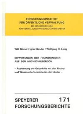 Blümel / Bender / Lorig | Einwirkungen der Finanzminister auf den Hochschulbereich | Buch | 978-3-932112-08-9 | sack.de