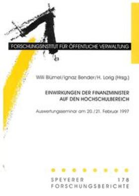 Blümel / Bender / Lorig | Einwirkungen der Finanzminister auf den Hochschulbereich | Buch | 978-3-932112-16-4 | sack.de