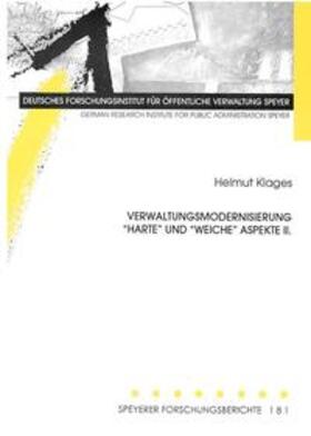 Klages |  Verwaltungsmodernisierung: "harte" und "weiche" Aspekte II. | Buch |  Sack Fachmedien