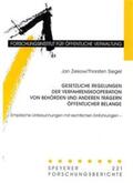 Ziekow / Siegel |  Gesetzliche Regelungen der Verfahrenskooperation von Behörden und anderen Trägern öffentlicher Belange | Buch |  Sack Fachmedien