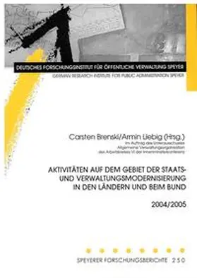 Brenski / Liebig | Aktivitäten auf dem Gebiet der Staats- und Verwaltungsmodernisierung in den Ländern und beim Bund 2004/2005 | Buch | 978-3-932112-88-1 | www.sack.de
