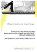 Masser / Stallmeyer / Freund |  Entwicklung und Erprobung eines Monitoringsystems "Effizienz und Effektivität" Berliner Bürgerämter | Buch |  Sack Fachmedien