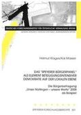 Klages / Masser |  Das "Speyerer Bürgerpanel" als Element beteiligungsintensiver Demokratie auf der lokalen Ebene | Buch |  Sack Fachmedien