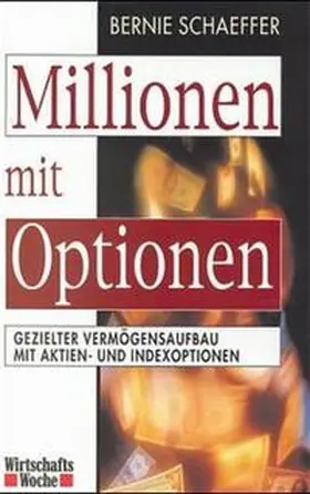 Schaeffer |  Millionen mit Optionen | Buch |  Sack Fachmedien