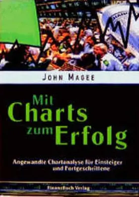 Magee |  Mit Charts zum Erfolg | Buch |  Sack Fachmedien