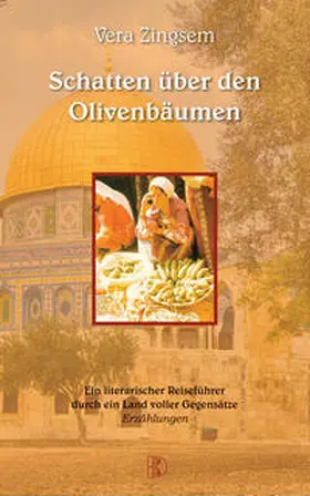 Zingsem |  Schatten über den Olivenbäumen | Buch |  Sack Fachmedien