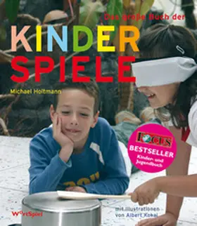 Holtmann |  Das große Buch der Kinderspiele | eBook | Sack Fachmedien