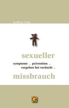 Wais |  Sexueller Missbrauch | Buch |  Sack Fachmedien