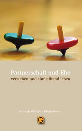 Glöckler / Meier |  Partnerschaft und Ehe | Buch |  Sack Fachmedien