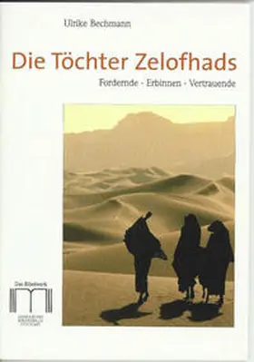 Bechmann |  Die Töchter Zelofhads | Buch |  Sack Fachmedien