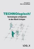 Bullinger |  TECHNOlogisch! | Buch |  Sack Fachmedien