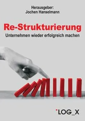Hanselmann |  Re-Strukturierung | eBook | Sack Fachmedien