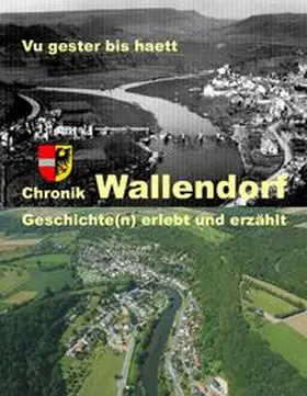 Ortsgemeinde Wallendorf |  Chronik Wallendorf | Buch |  Sack Fachmedien